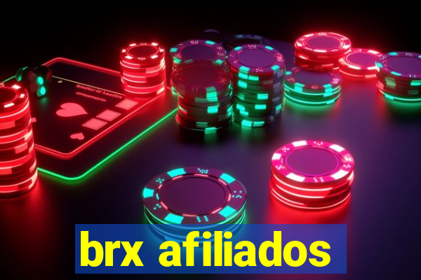 brx afiliados